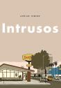 Intrusos - Preview