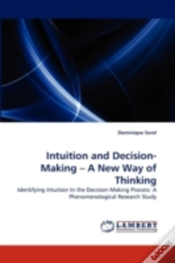 Capa do artigo Intuition And Decision-Making - A New Way Of Thinking