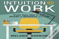 Intuition At Work