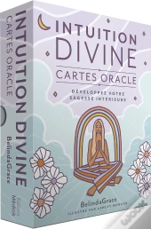 Intuition Divine - Developpez Votre Sagesse Interieure