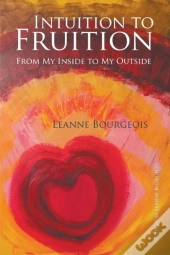 Intuition To Fruition