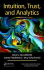 Intuition, Trust, And Analytics - Preview