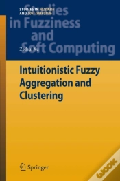 Capa do artigo Intuitionistic Fuzzy Aggregation And Clustering