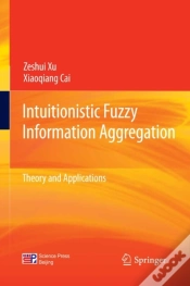 Capa do artigo Intuitionistic Fuzzy Information Aggregation
