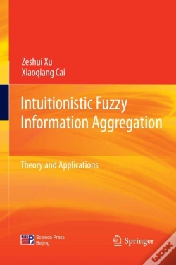 Capa do artigo Intuitionistic Fuzzy Information Aggregation