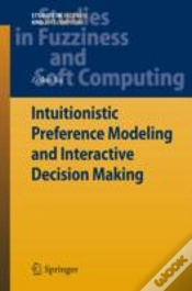 Capa do artigo Intuitionistic Preference Modeling And Interactive Decision Making
