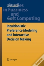 Capa do artigo Intuitionistic Preference Modeling And Interactive Decision Making