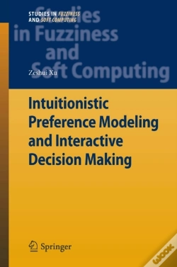 Capa do artigo Intuitionistic Preference Modeling And Interactive Decision Making