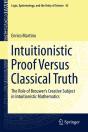 Intuitionistic Proof Versus Classical Truth - Preview