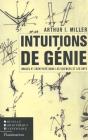 Intuitions De Genie ; Images Et Creativite Dans Les Sciences Et Les Arts - Preview