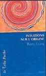 Intuitions Sur L'Origine