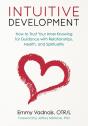 Intuitive Development: How To Trust Your - Preview