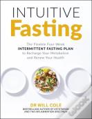 Intuitive Fasting