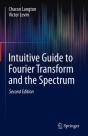 Intuitive Guide To Fourier Transform And The Spectrum - Preview
