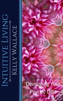 Capa do artigo Intuitive Living - Developing Your Psych