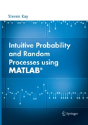 Intuitive Probability And Random Processes Using Matlabâ® - Preview
