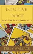 Intuitive Tarot: Read The Tarot Instantl