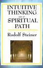 Intuitive Thinking As A Spiritual Path - Preview