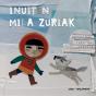 Inuiten Mila Zuriak - Preview