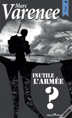 Capa do artigo Inutile, L'Armée?