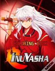 Inuyasha Coloring Book