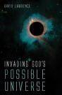 Invading God'S Possible Universe - Preview