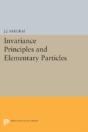 Invariance Principles And Elementary Particles - Preview