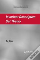 Invariant Descriptive Set Theory