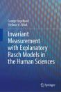 Invariant Measurement With Explanatory Rasch Models In The Human Sciences - Preview