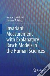 Capa do artigo Invariant Measurement With Explanatory Rasch Models In The Human Sciences