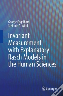 Capa do artigo Invariant Measurement With Explanatory Rasch Models In The Human Sciences