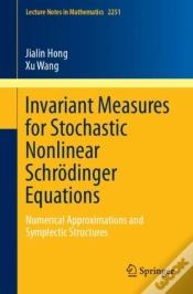 Capa do artigo Invariant Measures For Stochastic Nonlinear Schrodinger Equations
