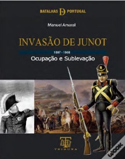 Capa do artigo Invasão de Junot 1807-1808
