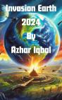 Invasion Earth 2024 - Preview