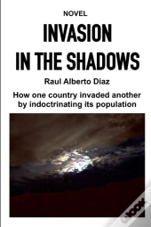 Invasion In The Shadows