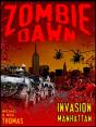 Invasion Manhattan (Zombie Dawn Stories) - Preview
