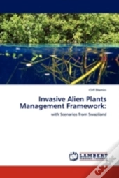 Invasive Alien Plants Management Framework