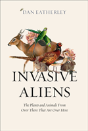 Invasive Aliens - Preview