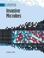Invasive Microbes - Preview