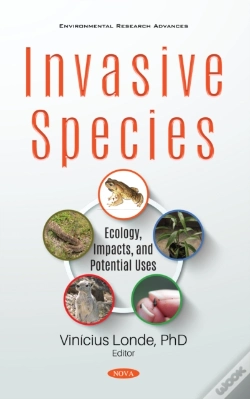 Capa do artigo Invasive Species: Ecology, Impacts, And Potential Uses