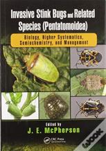 Invasive Stink Bugs And Related Species (Pentatomoidea)