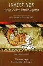 Invectives. Quand Le Corps Reprend La Parole - Preview