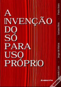 Capa do artigo Invenção do Só Para Uso Próprio