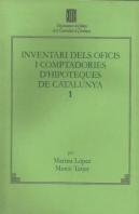 Inventari Dels Oficis I Comptaduries D'Hipoteques De Catalunya, 1