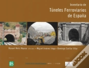 Capa do artigo Inventario De Túneles Ferroviarios De España