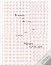 Inventer Sa Musique