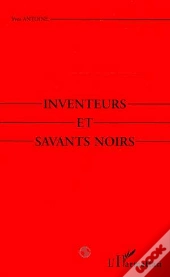 Inventeurs Et Savants Noirs