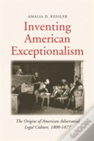 Inventing American Exceptionalism