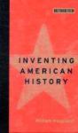 Inventing American History - Preview