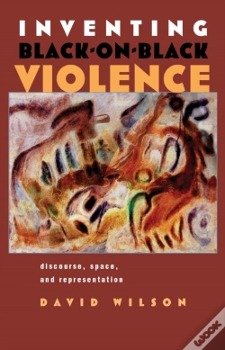 Capa do artigo Inventing Black-On-Black Violence